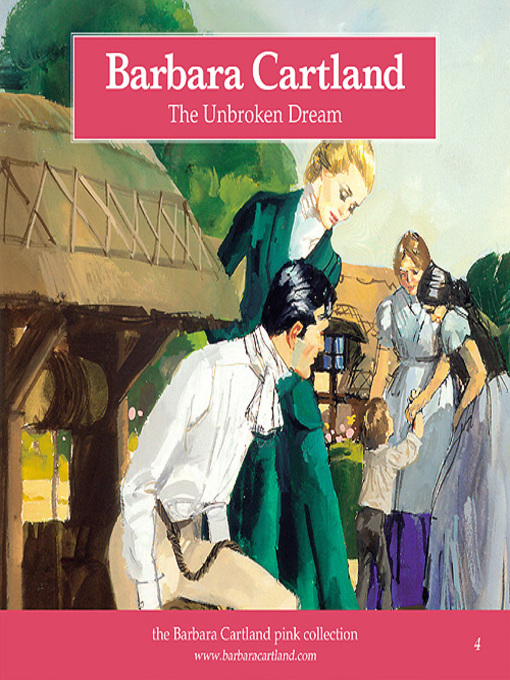 Title details for The Unbroken Dream by Barbara Cartland - Available